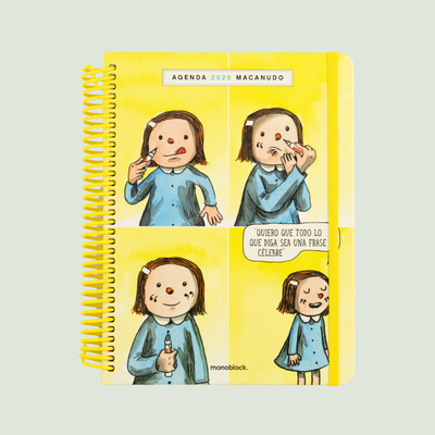 Agenda Semanal 2026 Monoblock - Macanudo por Liniers - Frase Celebre