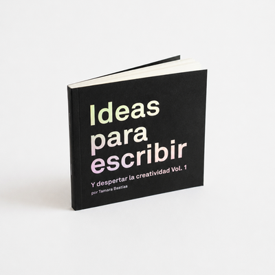 Ideas para escribir vol. 1
